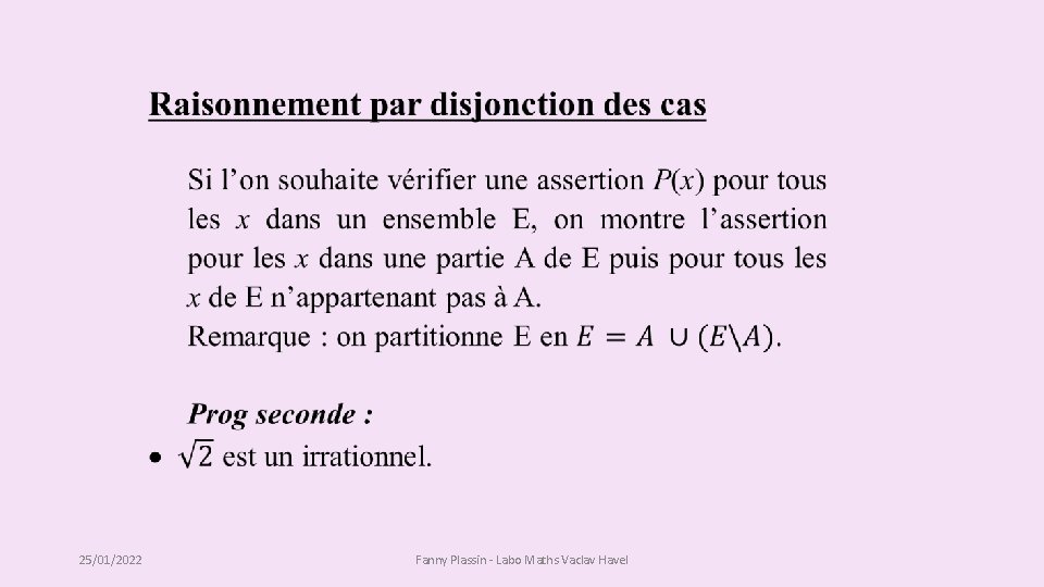 25/01/2022 Fanny Plassin - Labo Maths Vaclav Havel 25/01/2022 Fanny Plassin - Labo Maths Vaclav Havel