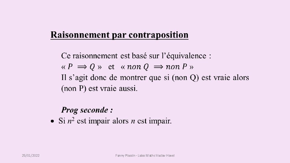 25/01/2022 Fanny Plassin - Labo Maths Vaclav Havel 25/01/2022 Fanny Plassin - Labo Maths Vaclav Havel