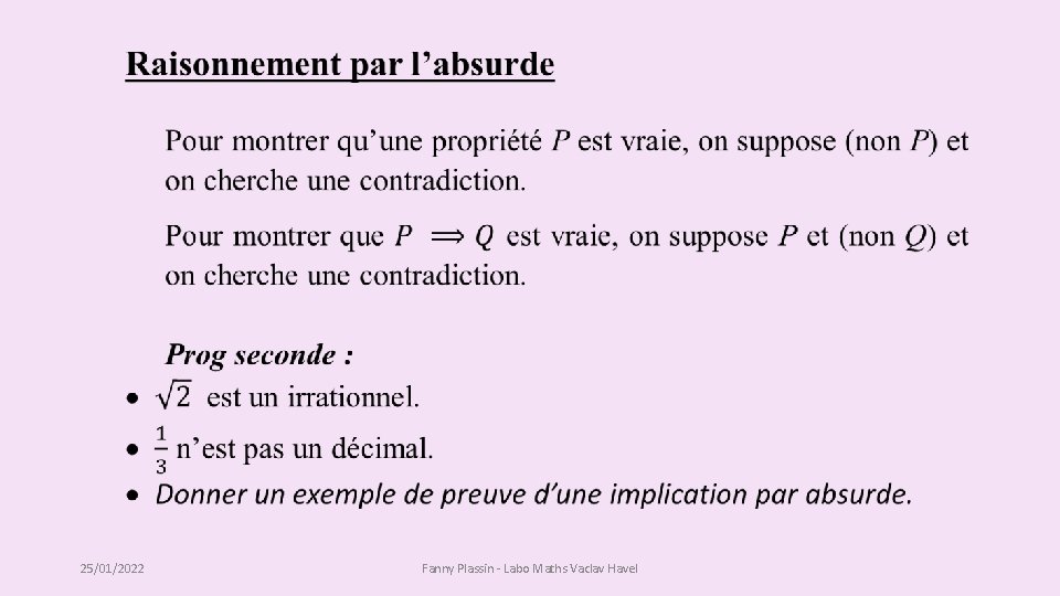 25/01/2022 Fanny Plassin - Labo Maths Vaclav Havel 25/01/2022 Fanny Plassin - Labo Maths Vaclav Havel