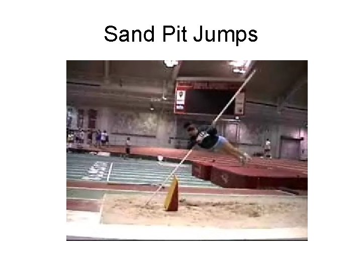 Sand Pit Jumps 