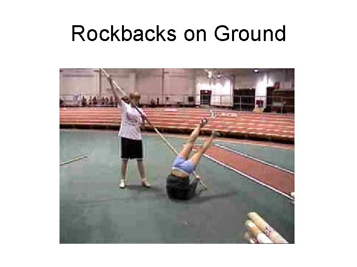 Rockbacks on Ground 