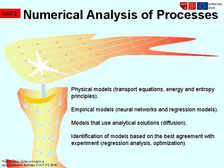 NAP 2 Numerical Analysis of Processes Physical models