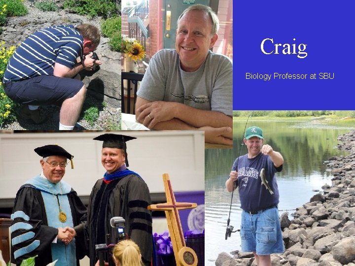 Craig Biology Professor at SBU 