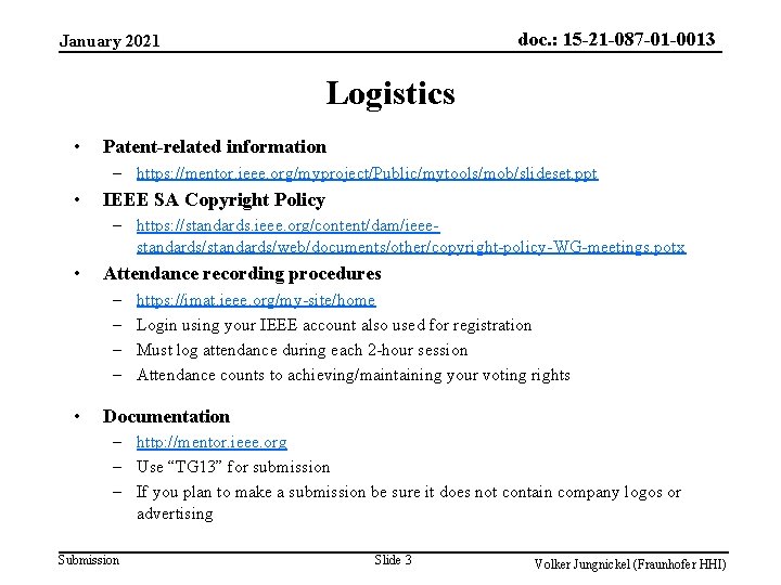 doc. : 15 -21 -087 -01 -0013 January 2021 Logistics • Patent-related information –