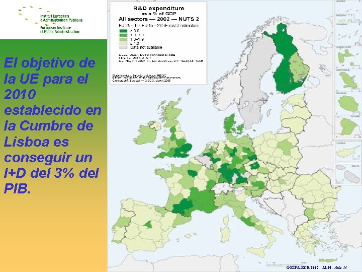 El objetivo de la UE para el 2010 establecido en la Cumbre de Lisboa