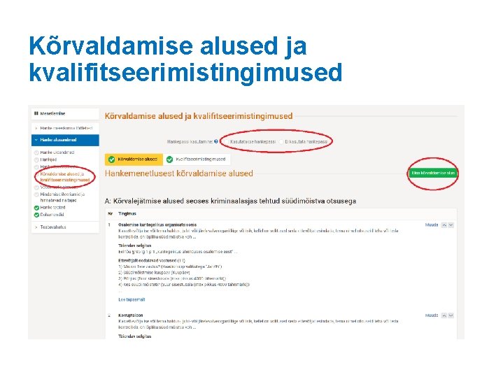 Kõrvaldamise alused ja kvalifitseerimistingimused 