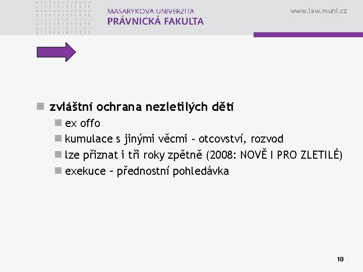 www. law. muni. cz n zvláštní ochrana nezletilých dětí n ex offo n kumulace