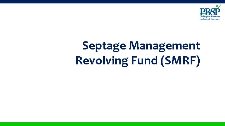 Septage Management Revolving Fund (SMRF) 