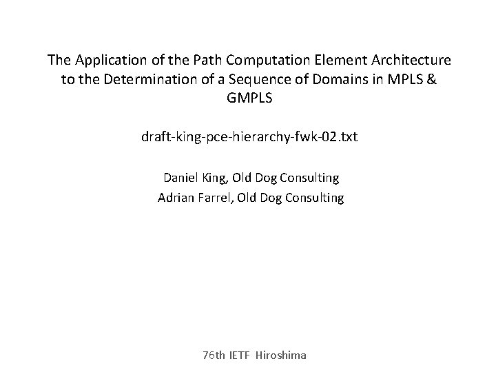 The Application of the Path Computation Element Architecture to the Determination of a Sequence