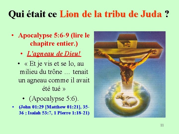 Qui était ce Lion de la tribu de Juda ? • Apocalypse 5: 6
