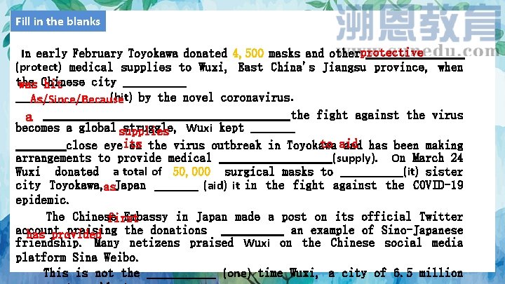Fill in the blanks In early February Toyokawa donated 4, 500 masks and otherprotective
