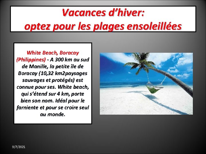 Vacances d’hiver: optez pour les plages ensoleillées White Beach, Boracay (Philippines) - A 300