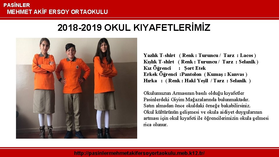 PASİNLER MEHMET AKİF ERSOY ORTAOKULU 2018 -2019 OKUL KIYAFETLERİMİZ Yazlık T-shirt ( Renk :