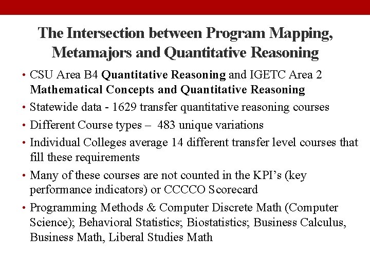 The Intersection between Program Mapping, Metamajors and Quantitative Reasoning • CSU Area B 4