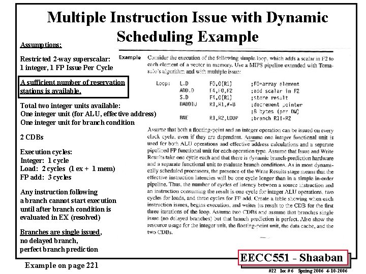 Multiple Instruction Issue with Dynamic Scheduling Example Assumptions: Restricted 2 -way superscalar: 1 integer, Multiple Instruction Issue with Dynamic Scheduling Example Assumptions: Restricted 2 -way superscalar: 1 integer,