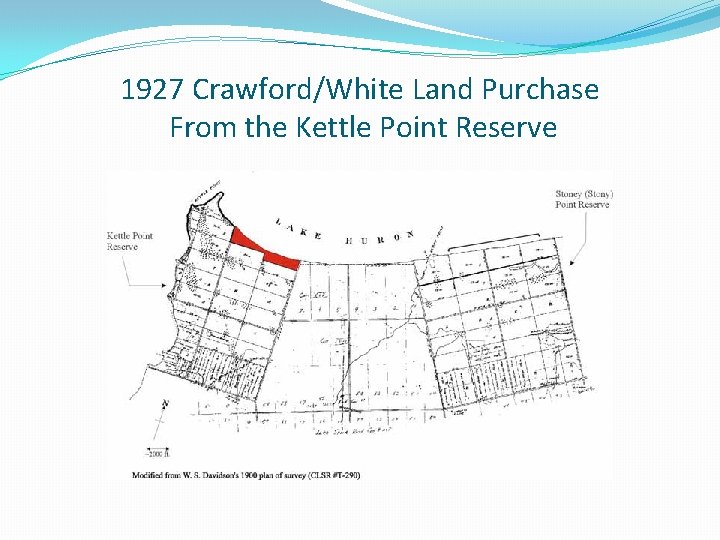 1927 Crawford/White Land Purchase From the Kettle Point Reserve 