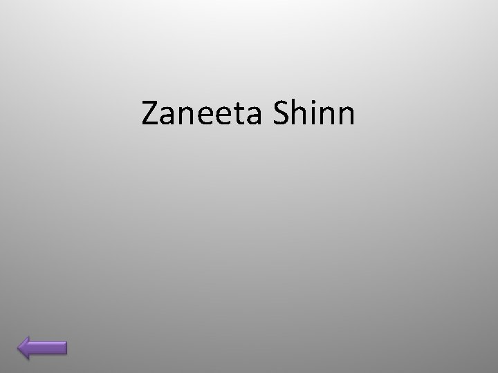 Zaneeta Shinn 