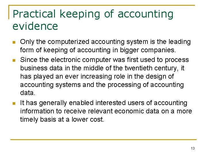 Accounting Basics Lecture 1 SUBSTANCE AND FUNCTIONS OF