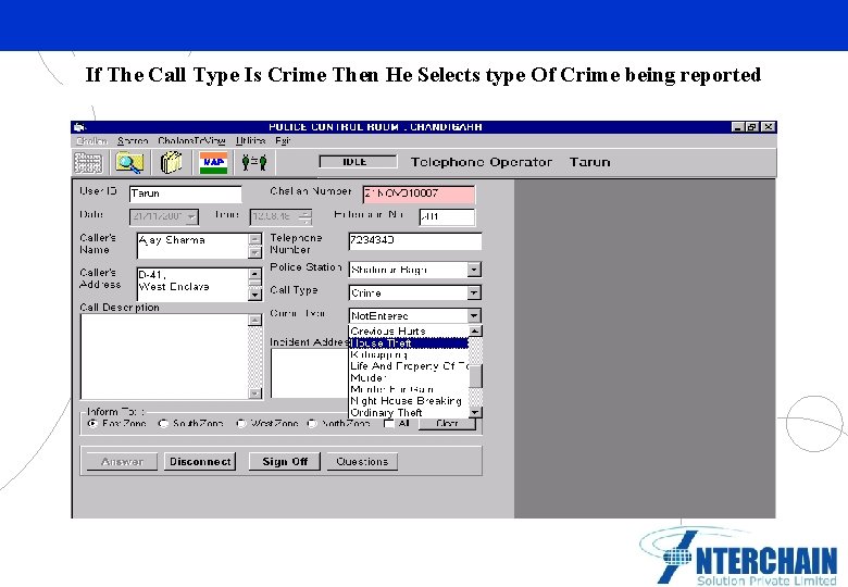 If The Call Type Is Crime Then He Selects type Of Crime being reported