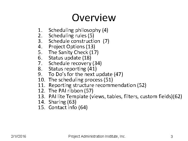 Overview 1. 2. 3. 4. 5. 6. 7. 8. 9. 10. 11. 12. 13.