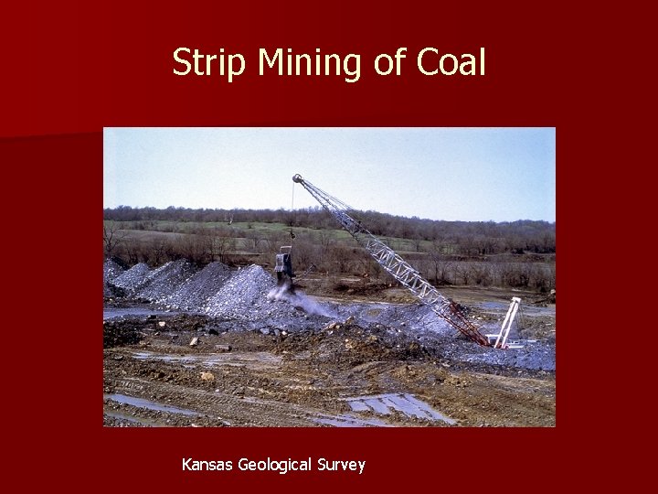Strip Mining of Coal Kansas Geological Survey 