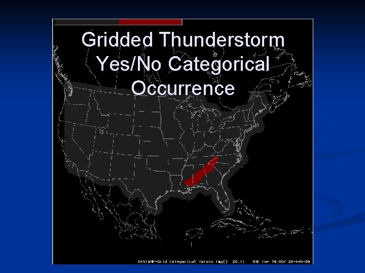Gridded Thunderstorm Yes/No Categorical Occurrence 