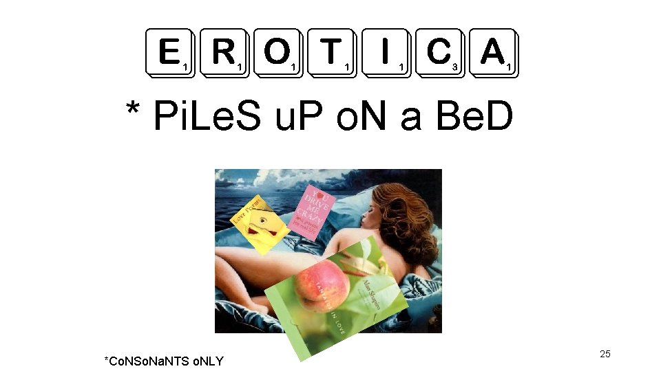 EROTICA * Pi. Le. S u. P o. N a Be. D *Co. NSo.