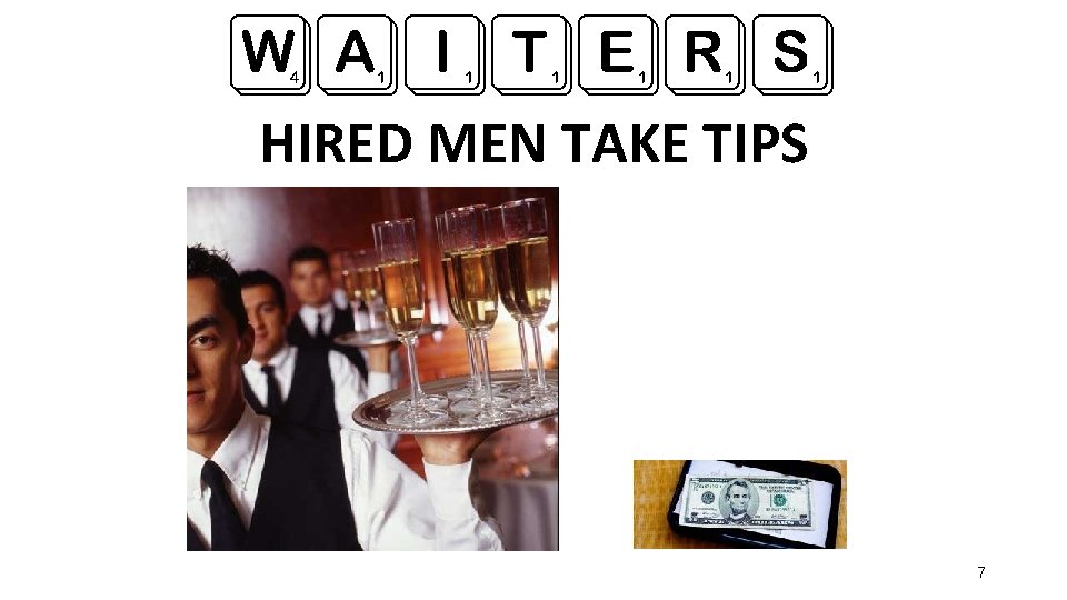 WAITERS HIRED MEN TAKE TIPS 7 