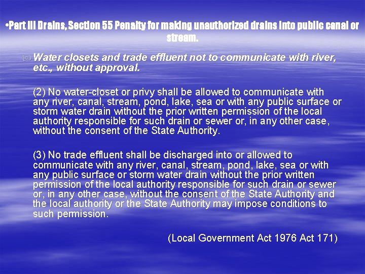  • Part III Drains, Section 55 Penalty for making unauthorized drains into public