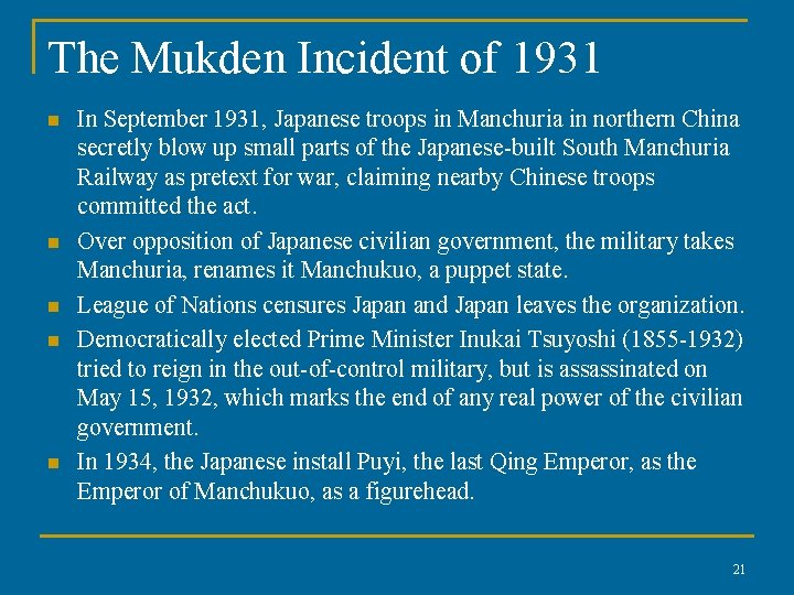 The Mukden Incident of 1931 n n n In September 1931, Japanese troops in
