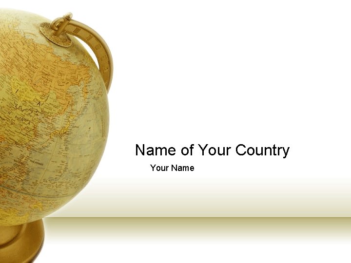 Name of Your Country Your Name 