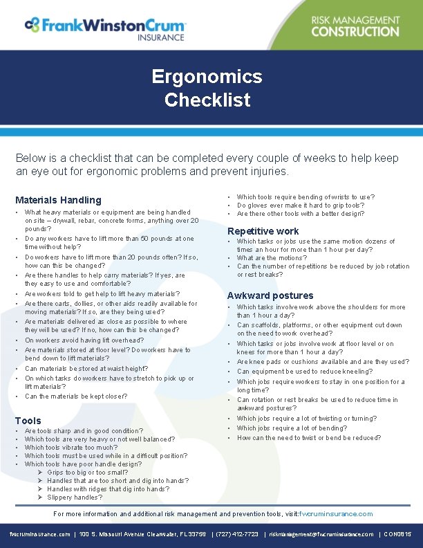 Ergonomics Checklist Below is a checklist that can be completed every couple of weeks