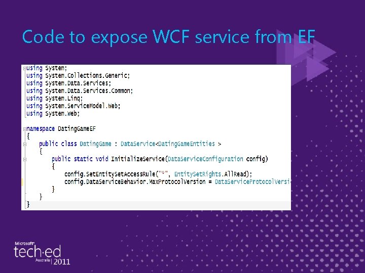 Code to expose WCF service from EF 