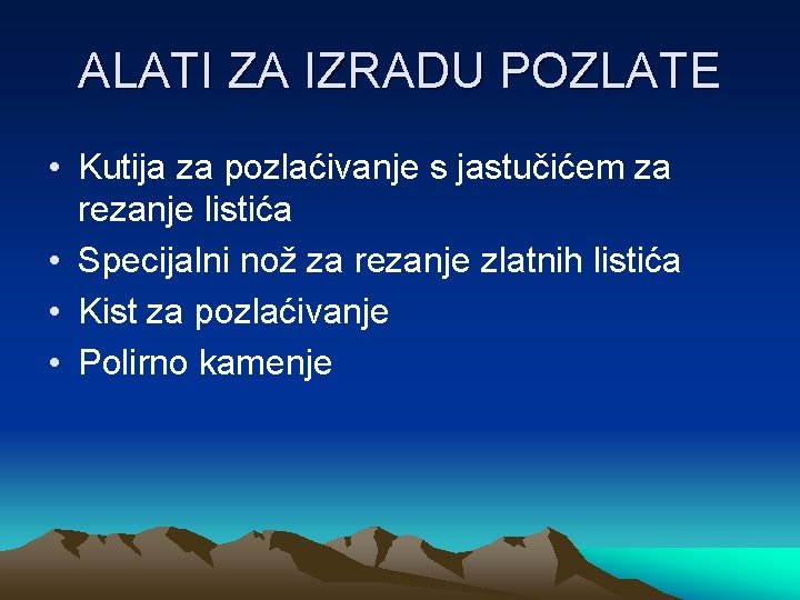 ALATI ZA IZRADU POZLATE • Kutija za pozlaćivanje s jastučićem za rezanje listića •