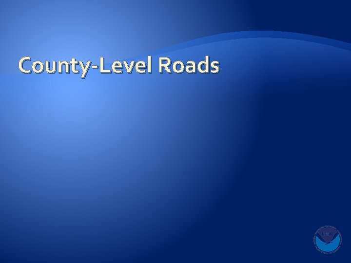 County-Level Roads 