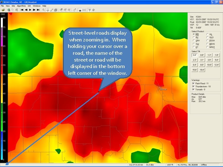 Street-level roads display when zooming in. When holding your cursor over a road, the