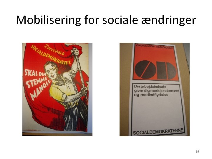 Mobilisering for sociale ændringer 16 