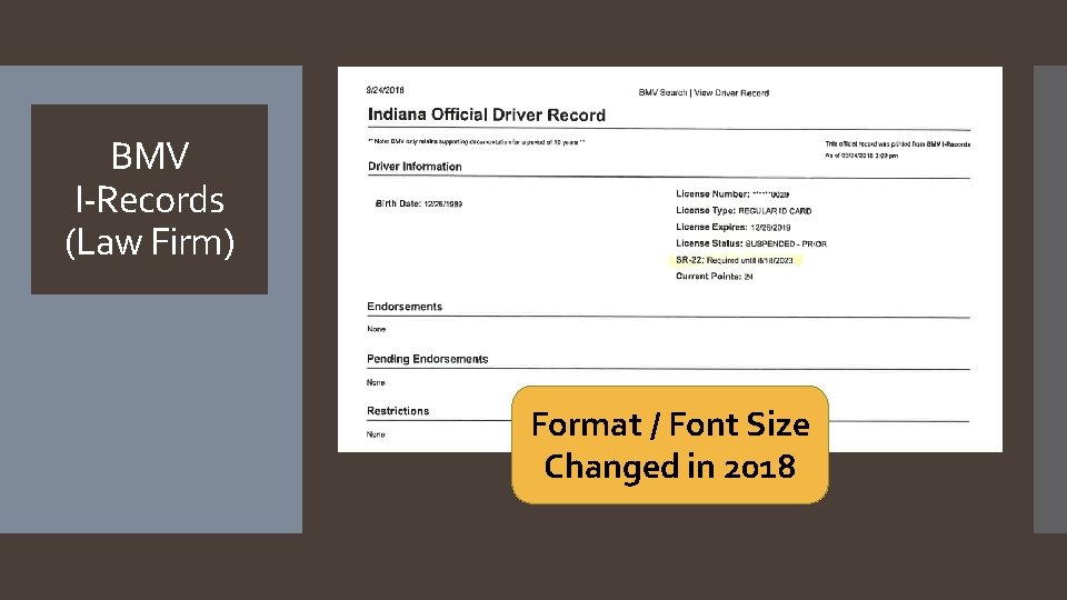 BMV I-Records (Law Firm) Format / Font Size Changed in 2018 