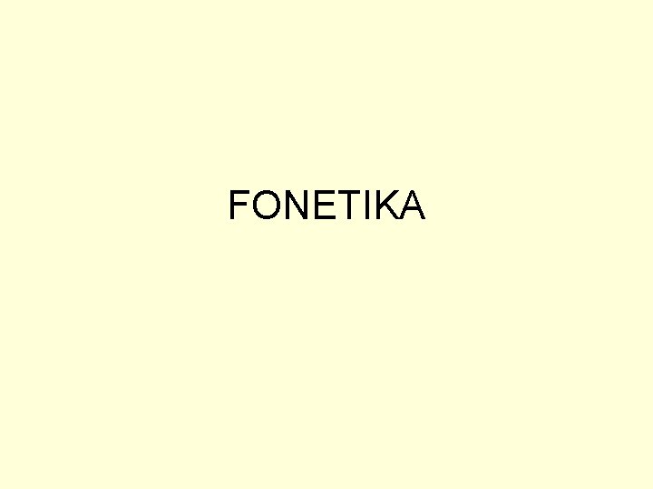 FONETIKA 