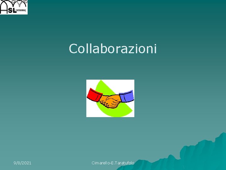 Collaborazioni 9/8/2021 Cimarello-E. Taratufolo 