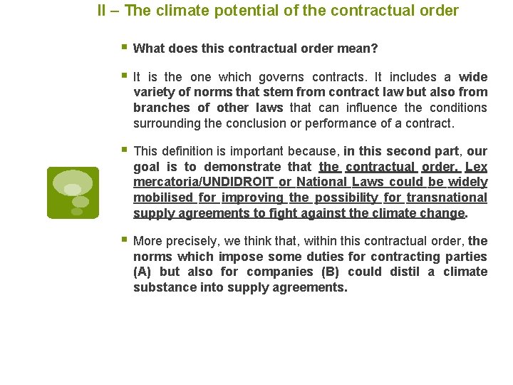II – The climate potential of the contractual order § What does this contractual