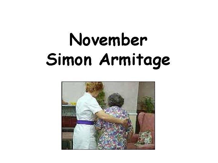 November Simon Armitage 