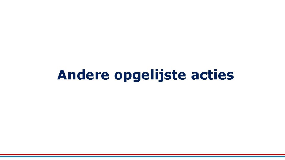 Andere opgelijste acties 