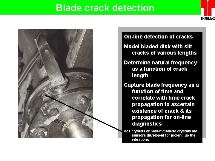 Blade crack detection On-line detection of cracks Model bladed disk with slit cracks of