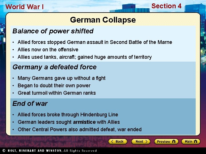 Section 4 World War I German Collapse Balance of power shifted • Allied forces