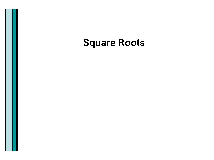 Square Roots 