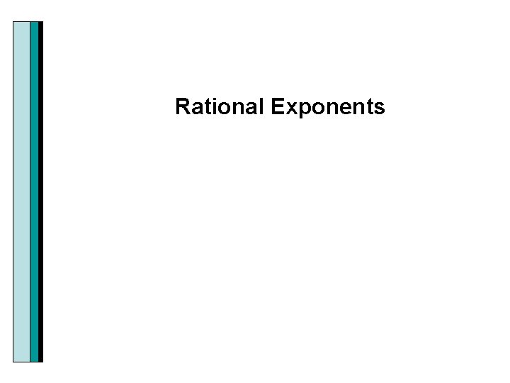 Rational Exponents 