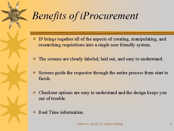 Benefits of i. Procurement ¬ IP brings together all of the aspects of creating,