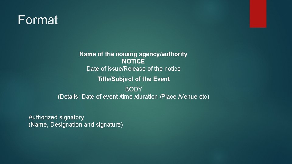 Format Name of the issuing agency/authority NOTICE Date of issue/Release of the notice Title/Subject