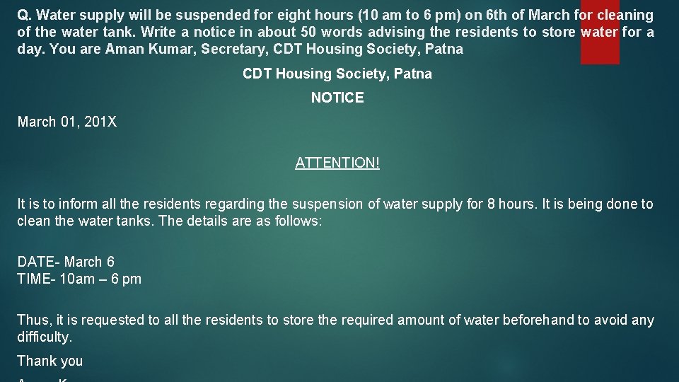 Q. Water supply will be suspended for eight hours (10 am to 6 pm)